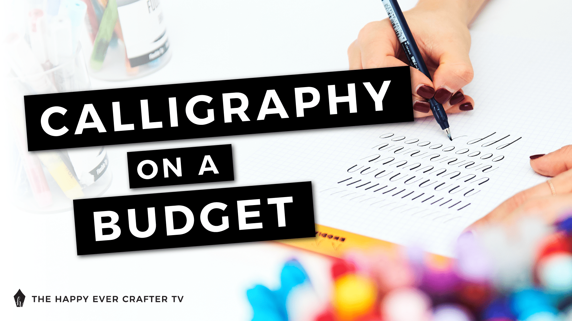 Calligraphy on a Budget